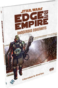 Star Wars RPG - Edge of the Empire - Dangerous Covenants