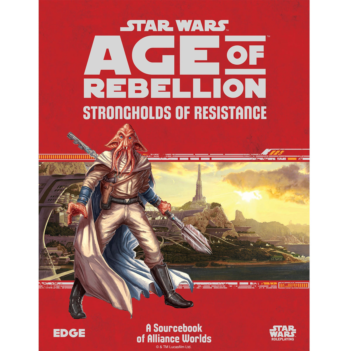 Star Wars RPG - Age of Rebellion - Strongholds of Resistance
