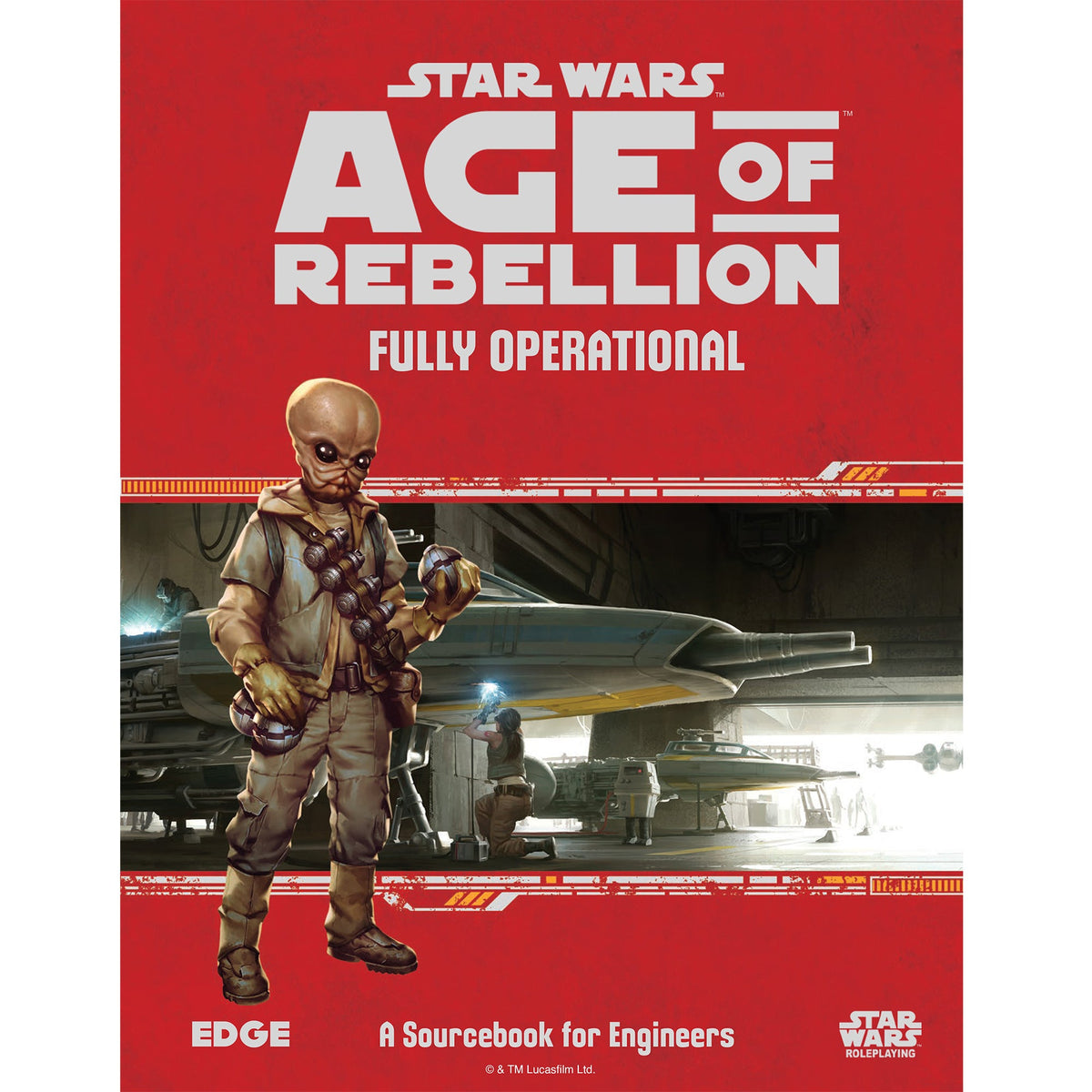 Star Wars RPG - Age of Rebellion: Fully Operational