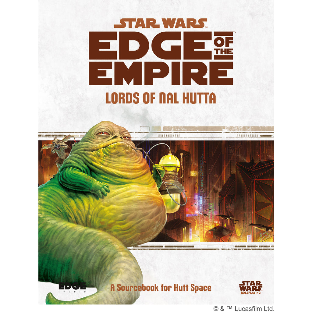 Star Wars RPG - Edge of the Empire: Lords of Nal Hutta