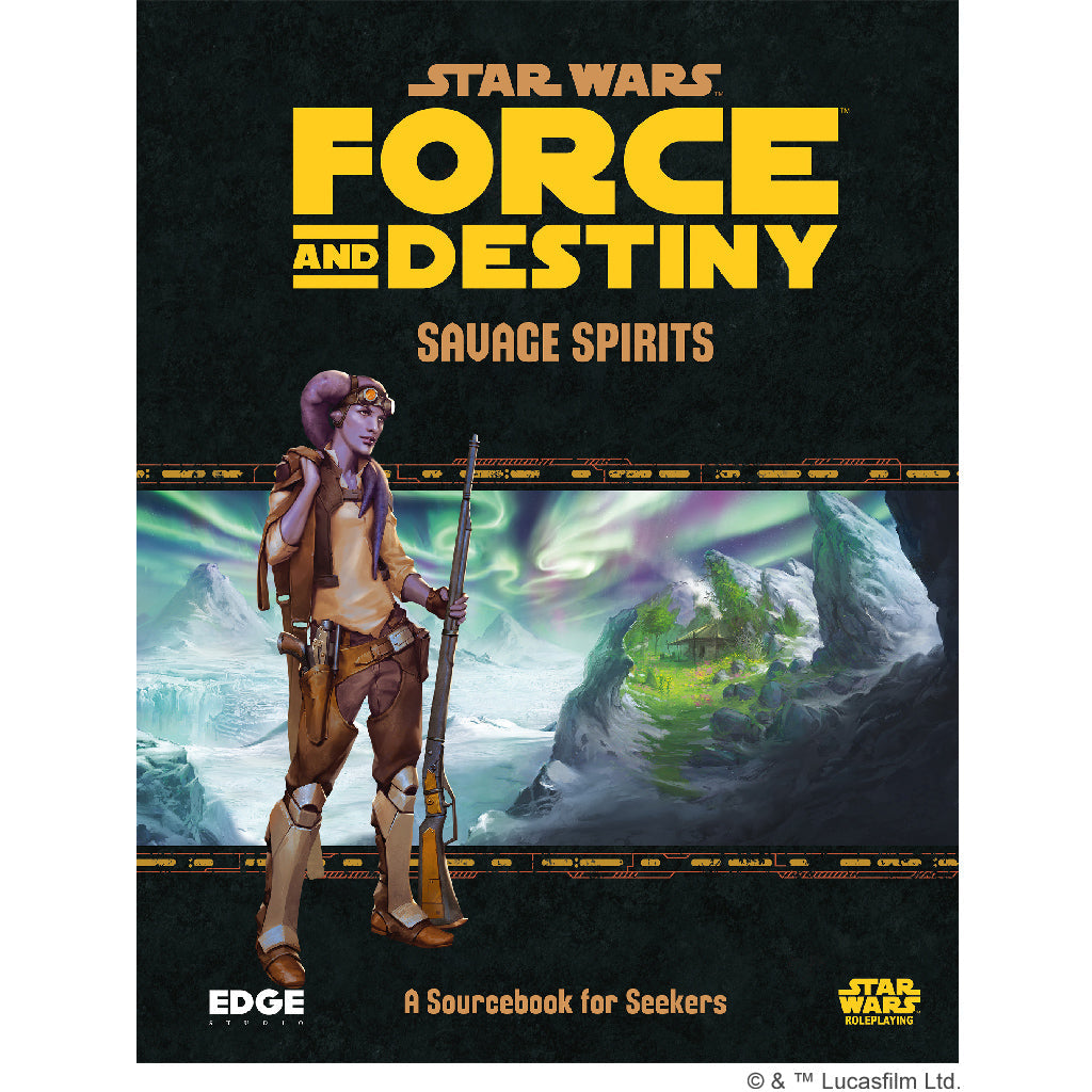 Star Wars RPG - Force and Destiny: Savage Spirits