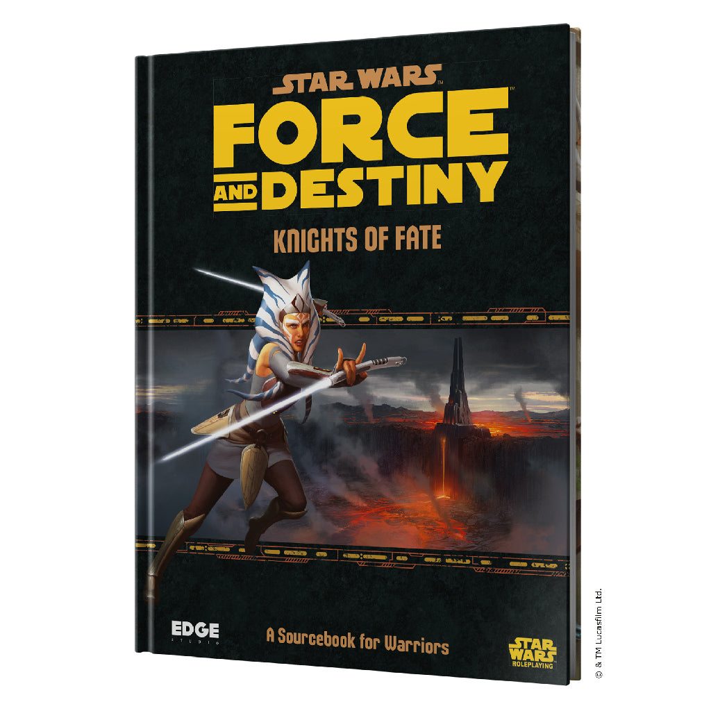 Star Wars RPG - Force and Destiny: Knights of Fate