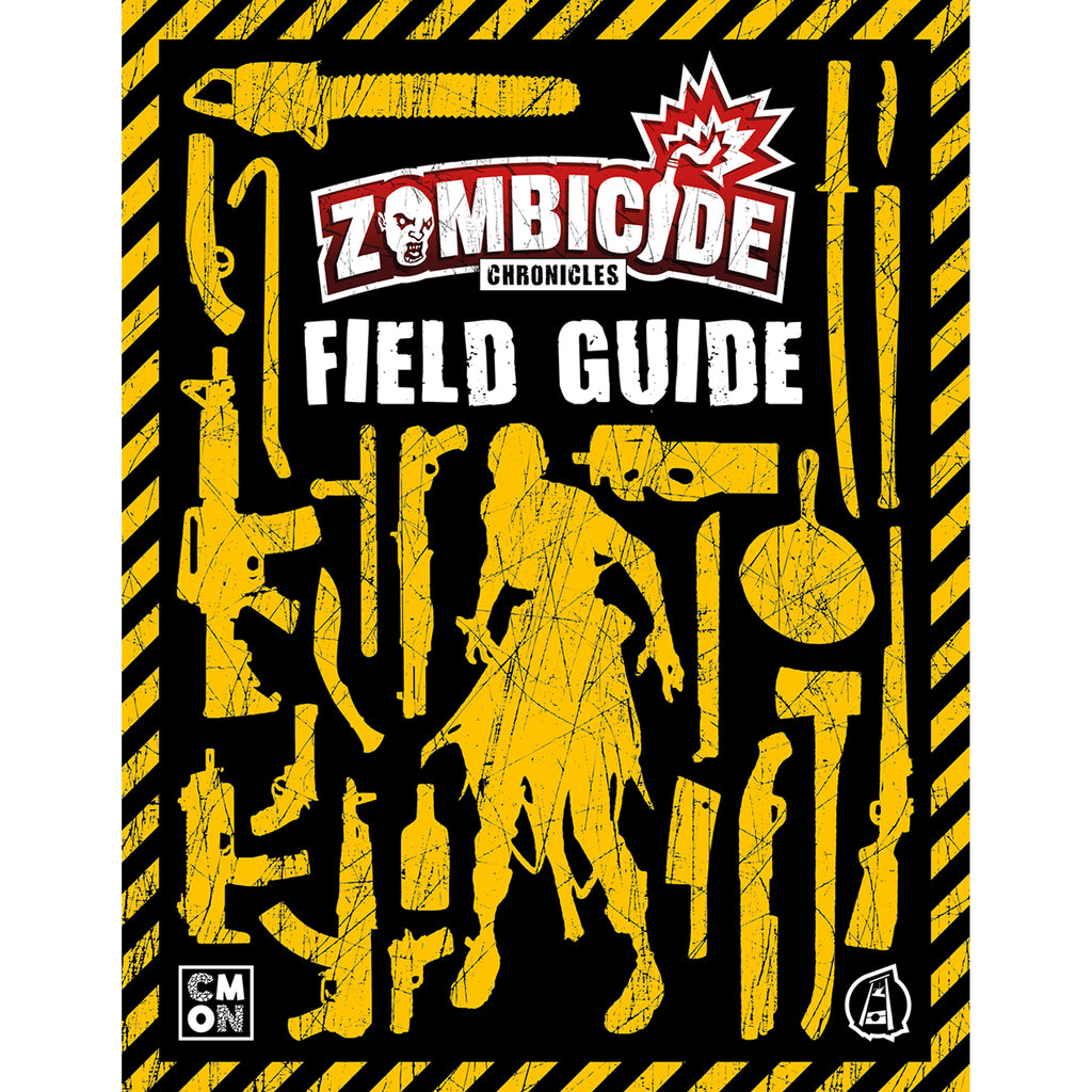 Zombicide Chronicles RPG - Field Guide