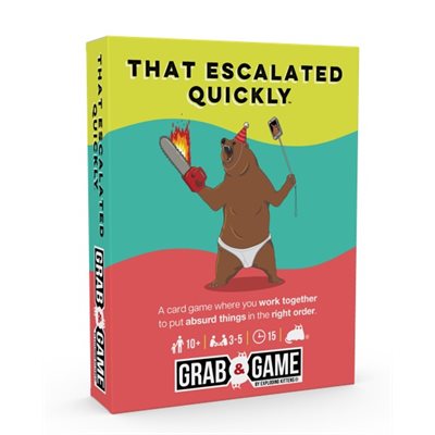 That Esclated Quickly: Grab and Game