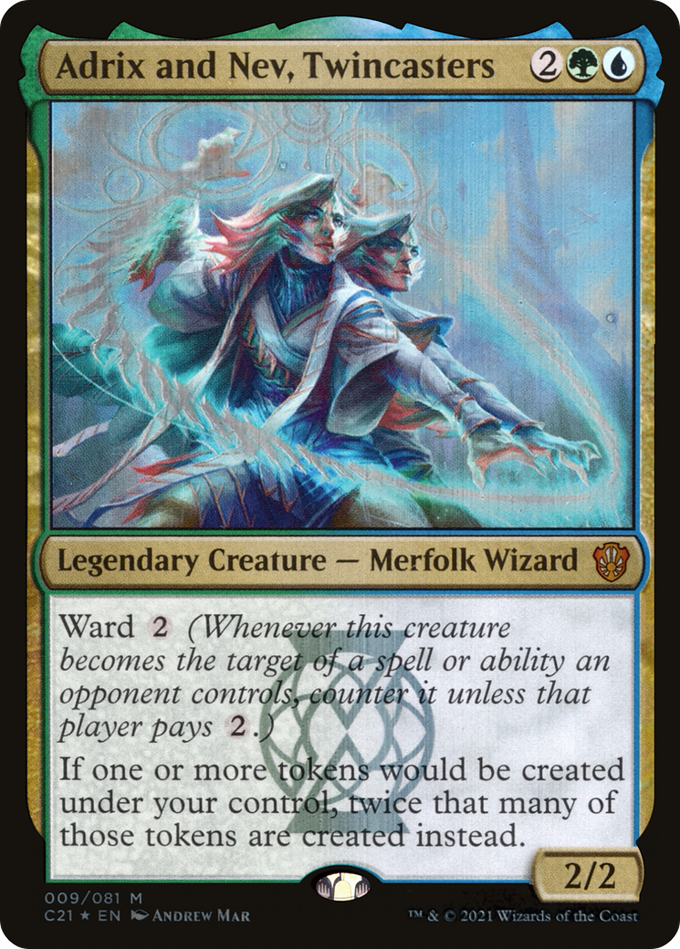 Adrix and Nev, Twincasters (C21, Foil)