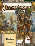 Pathfinder Adventure Path #218 Myth-Speaker 3: Titanbane